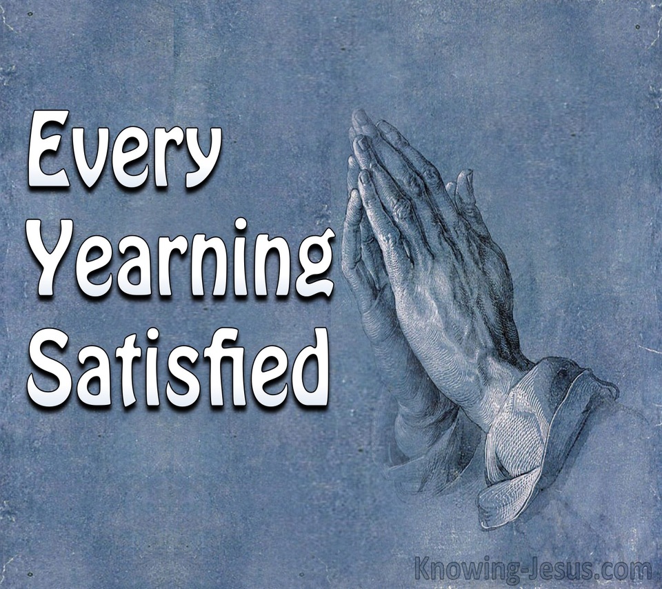 Every Yearning Satisfied (devotional)07-30 (gray)